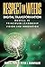 Respect the Weeds: Digital Transformation Rooted in Principled Leadership, Vision and Innovation