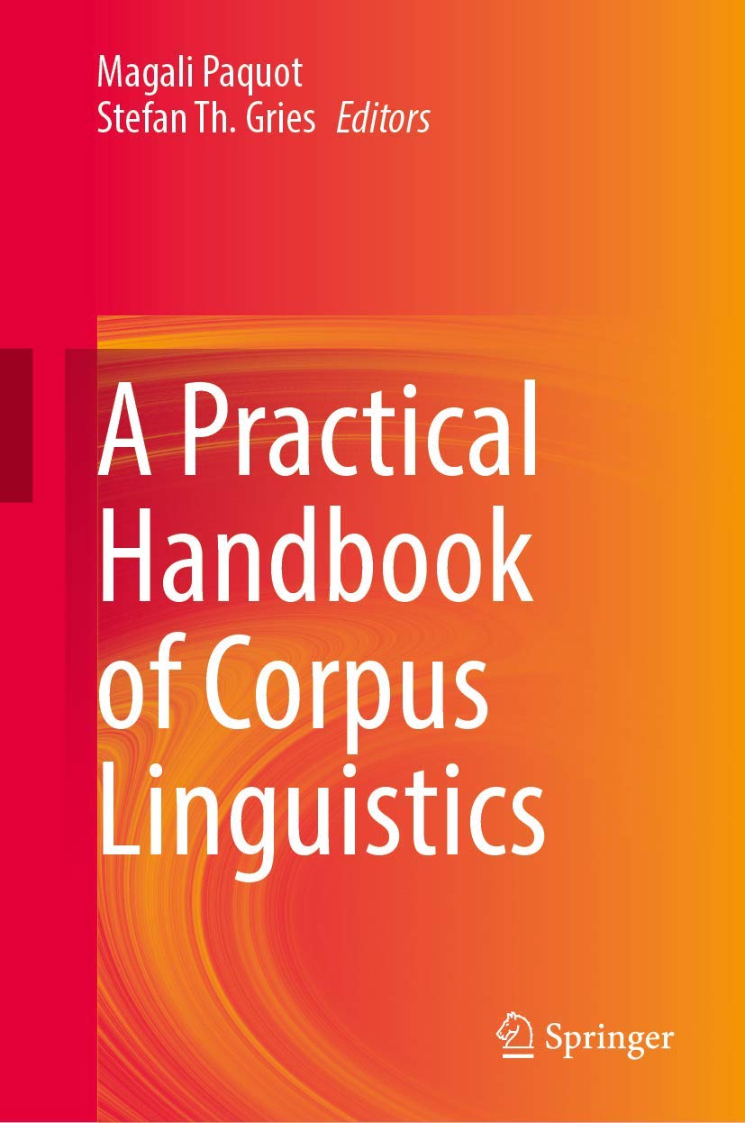 A Practical Handbook of Corpus Linguistics (Hardcover)