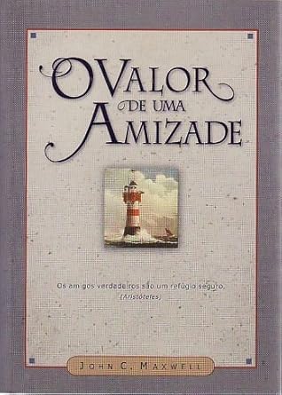 O valor de uma amizade