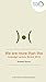 We are more than this: The Coleridge Lecture, Bristol, 2016 (New Weather Pamphlets Book 1)