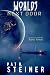 Worlds Next Door by Pat R. Steiner