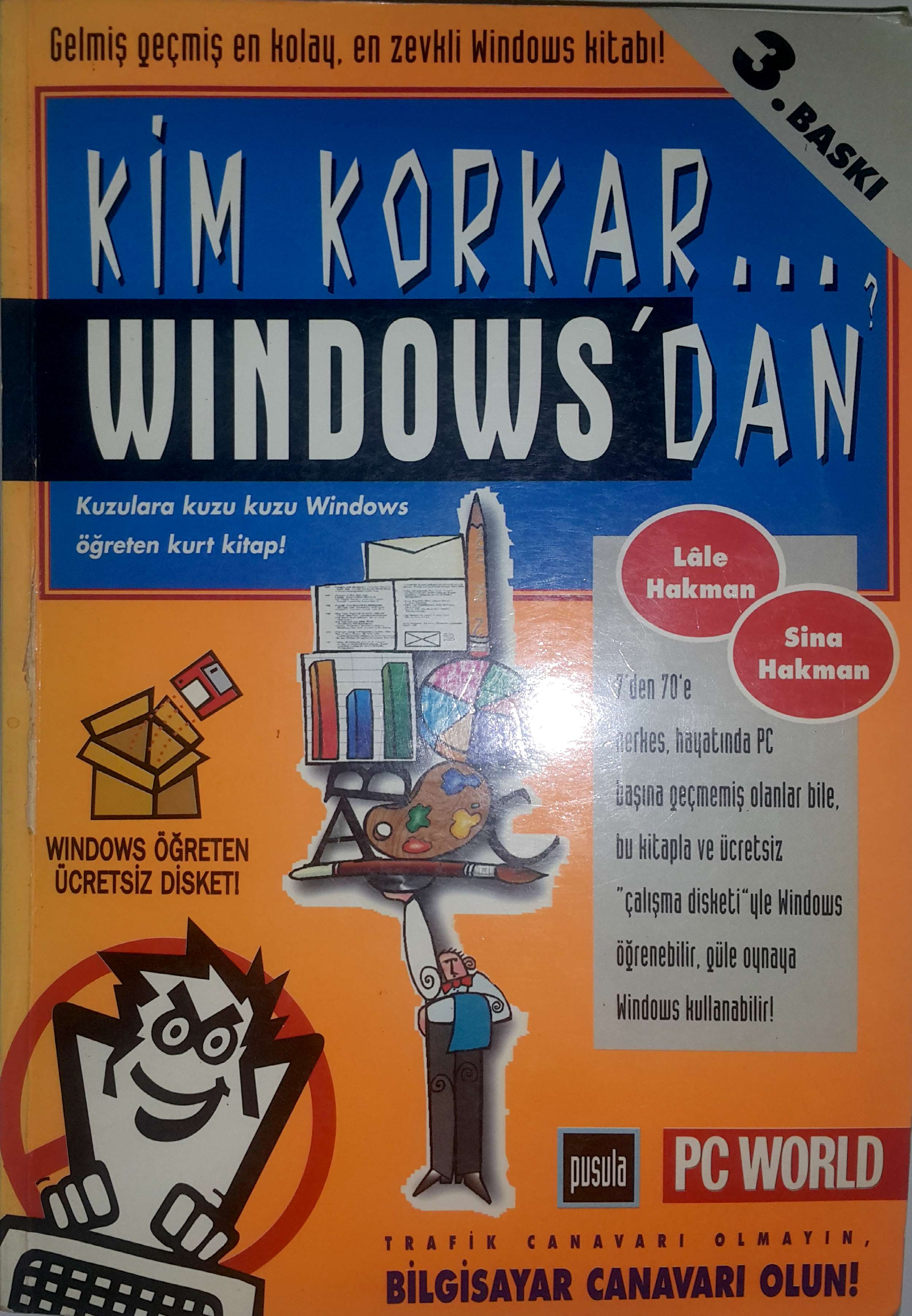 Kim Korkar Windows'dan (Paperback)