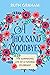 A Thousand Goodbyes by Ruth   Graham