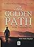 The Golden Path For Teenagers
