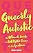 Queerly Autistic
