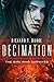Decimation: The Girl Who Survived (Decimation, #1)