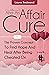 The After An Affair Cure 2 In 1 by Laura Redmond