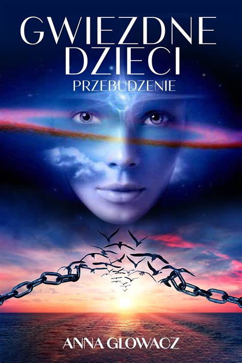 Gwiezdne Dzieci Przebudzenie