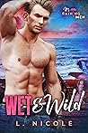 Wet & Wild