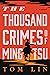 The Thousand Crimes of Ming...