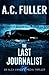The Last Journalist (Alex Vane # 5)