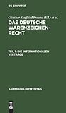 Die internationalen Verträge (Sammlung Guttentag, 87a) (German Edition)