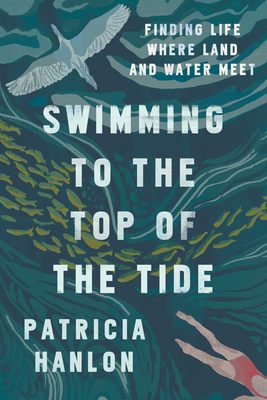 Download/Read PDF Swimming to the Top of the Tide Full Free
