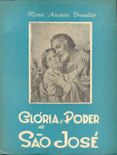 Glória e Poder de São José (Unknown Binding)
