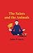 The Saints and the Animals by John Francis