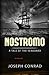 Nostromo: A Tale of the Seaboard Annotated