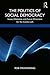The Politics of Social Democracy by Rob Manwaring