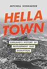 Hella Town: Oakla...