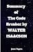 Summary of The Code Breaker...