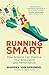 Running Smart: How Science Can Improve Your Endurance and Performance