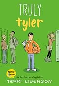 Truly Tyler (Emmie & Friends #5)