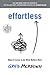 Effortless: Make It Easier to Do What Matters Most (Random House Large Print)