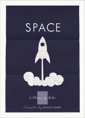 Letters of Note: Space (Paperback)