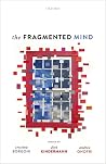 The Fragmented Mind