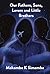 Our Fathers, Sons, Lovers and Little Brothers by Makambe K Simamba