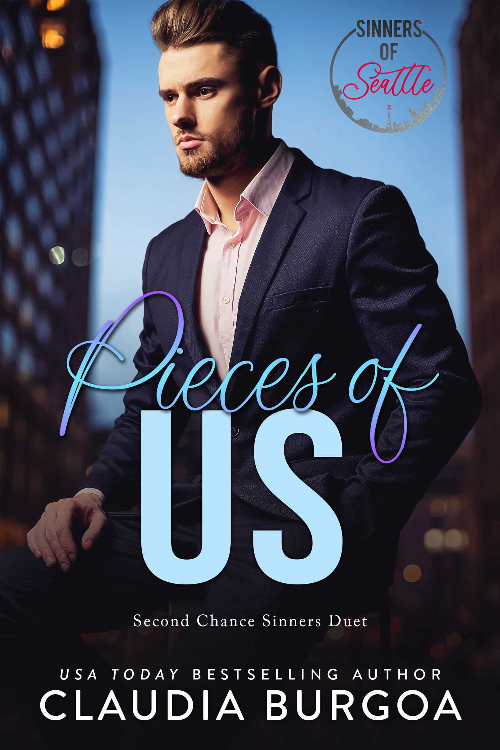 Pieces of Us (Second Chance Sinners, #1)
