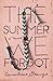 The Summer We Forgot by Caroline   George