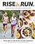 Rise and Run by Shalane Flanagan