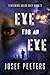 Eye for an Eye: Featuring Arlon Grey Book 3 (BAM Detective Agency)