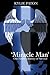 'Miracle Man' by Kylie L Paton