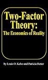 Two-Factor Theory: The Economics of Reality