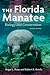 The Florida Manatee: Biology and Conservation