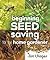 Beginning Seed Saving for t...