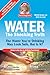 Water: The Shocking Truth