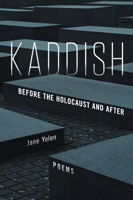 Kaddish: Before the Holocaust and After (Paperback)