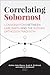 Correlating Sobornost: Conversations between Karl Barth and the Russian Orthodox Tradition