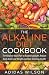 The Alkaline Diet CookBook:...