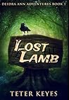 Lost Lamb: Premium Large Print Hardcover Edition