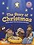 The Story of Christmas: A S...