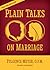 Plain Talks on Marriage