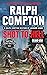Ralph Compton Shot to Hell (The Gunfighter Series)