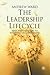 The Leadership Lifecycle: Matching Leaders to Evolving Organizations