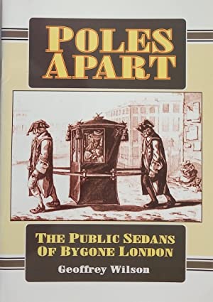 Poles Apart: The Public Sedans of Bygone London (Paperback)