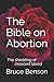 The Bible on Abortion: The ...