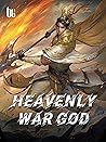 Heavenly War God:...