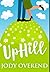 Uphill: Premium Hardcover E...